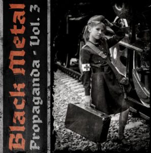 Black Metal Propgaganda - Vol. 3 CD